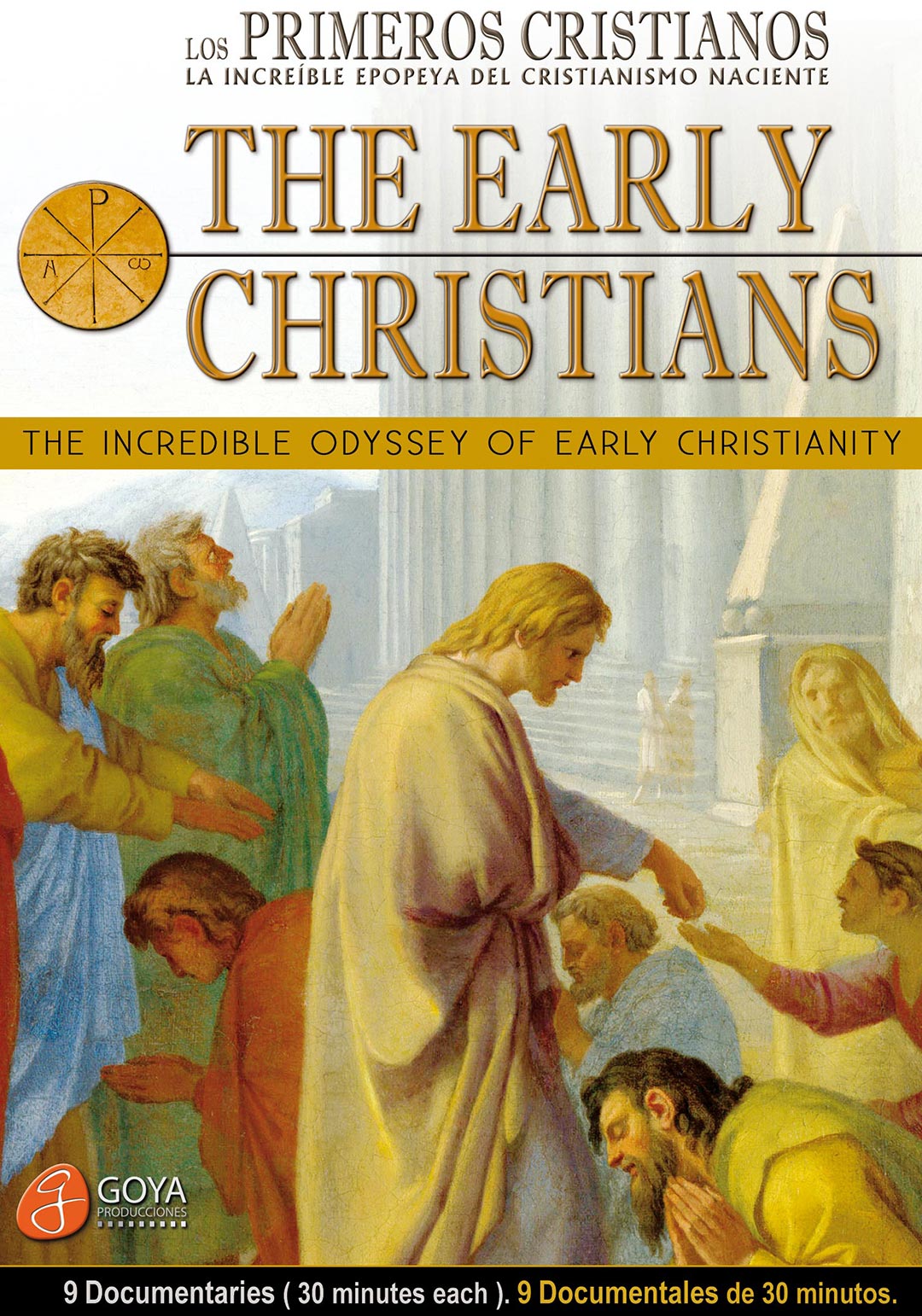 documentary series The Early Christians. The incredible Odissey of early Christianity