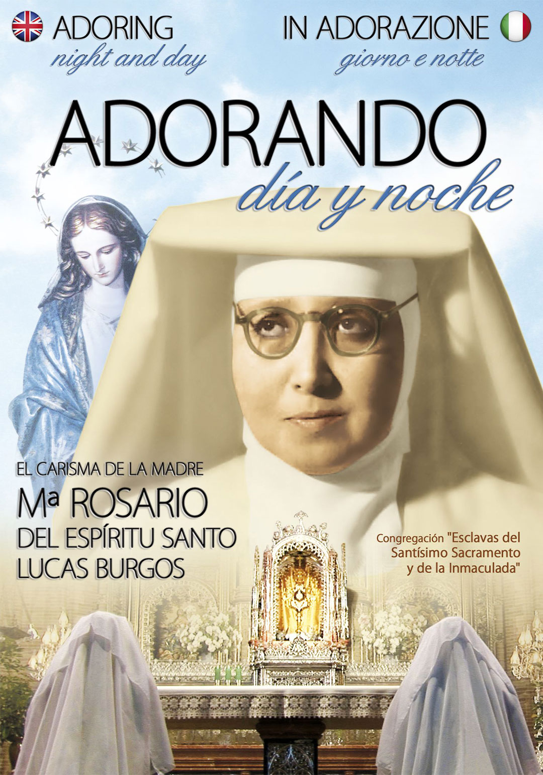 Adorando día y noche. El carisma de Mª Rosario del Espíritu Santo
