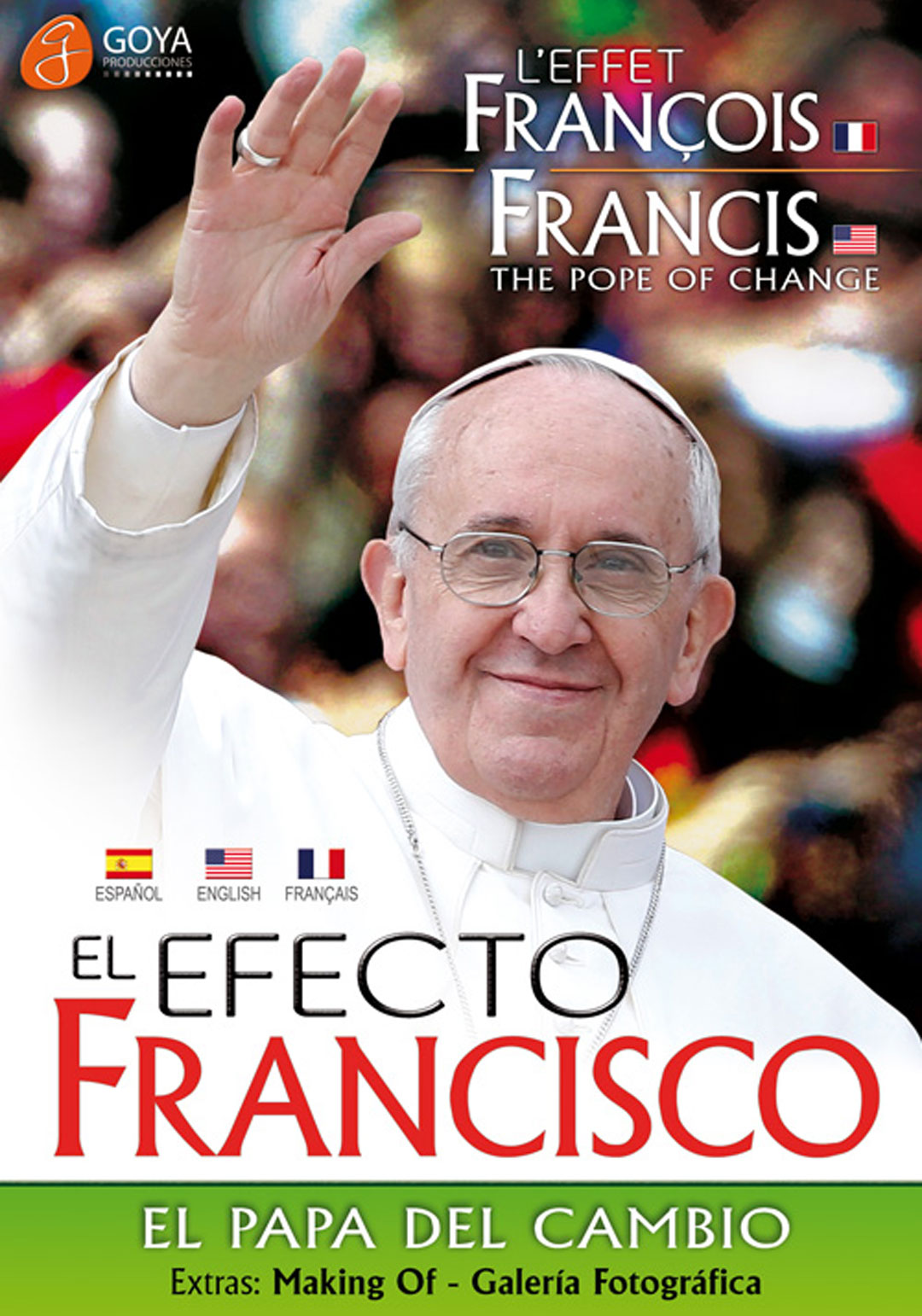 poster documental El Efecto Francisco, El Papa Del Cambio