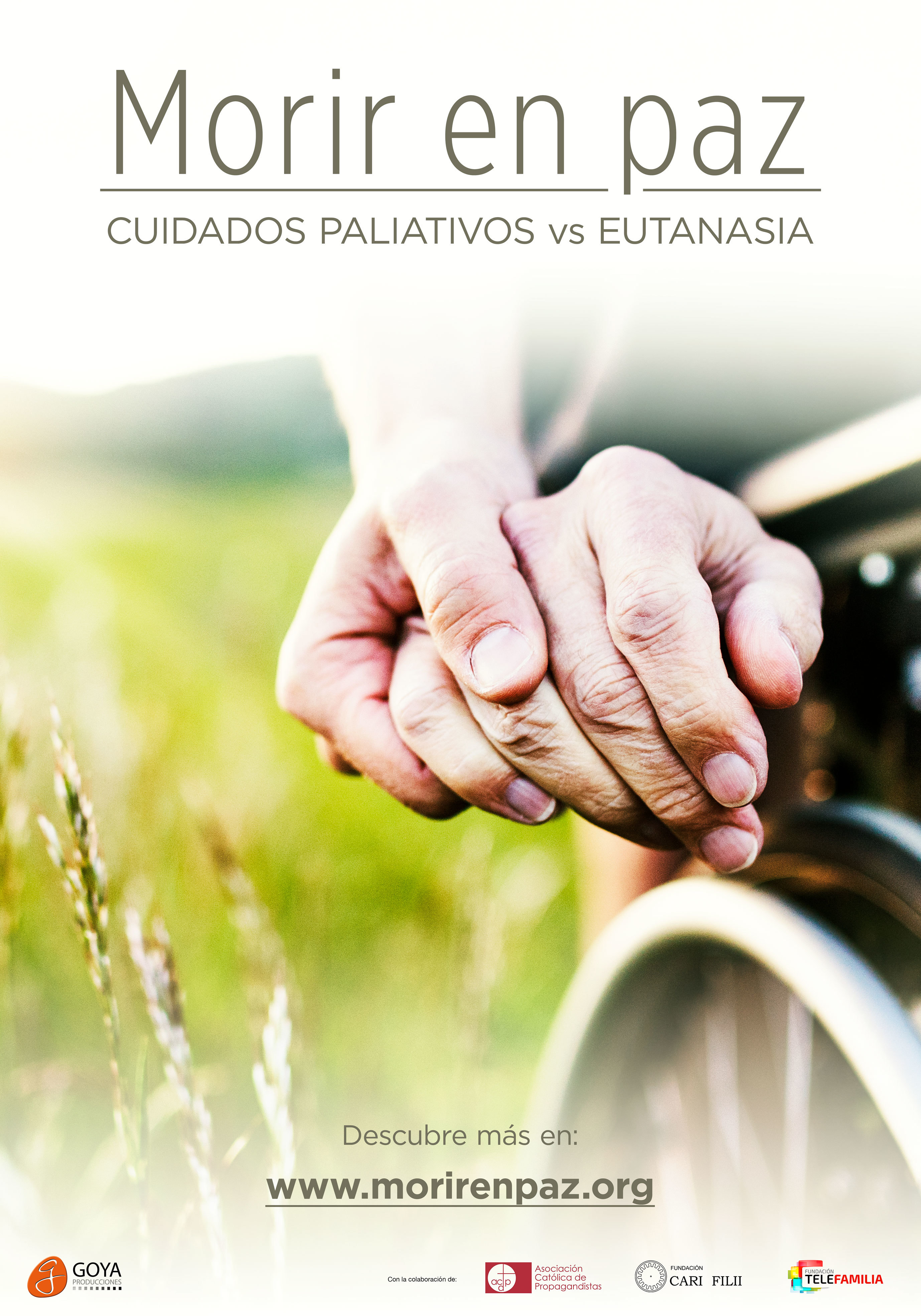 poster Morir en Paz: Paliativos vs Eutanasia