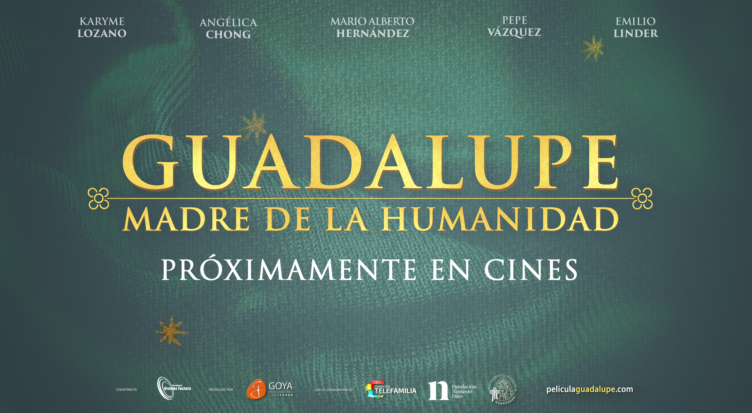 CARTEL ESTRENO GUADALUPE CINES PROXIMAMENTE