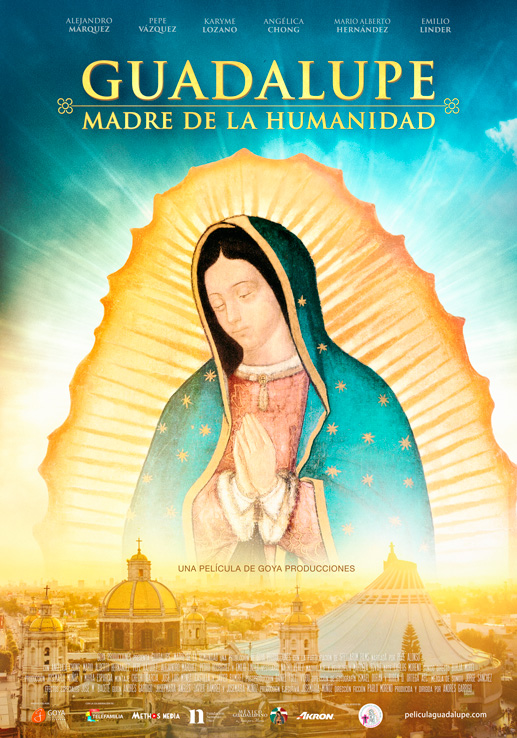 Guadalupe: Mother of Humanity