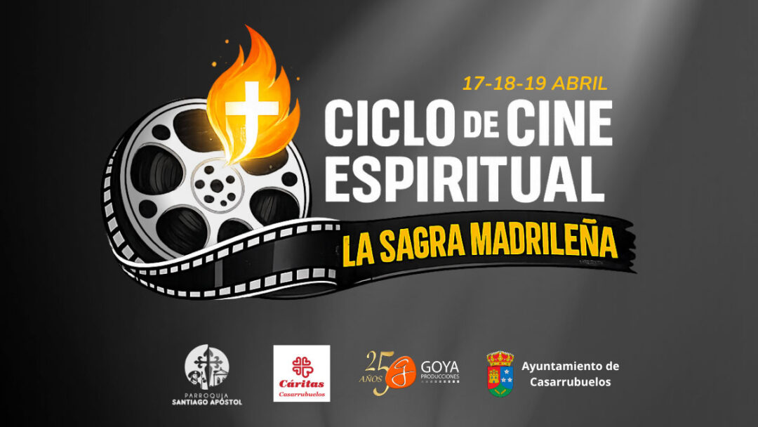 Primer Ciclo de Cine Espiritual La Sagra